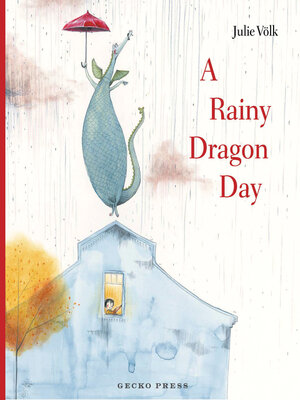 cover image of A Rainy Dragon Day